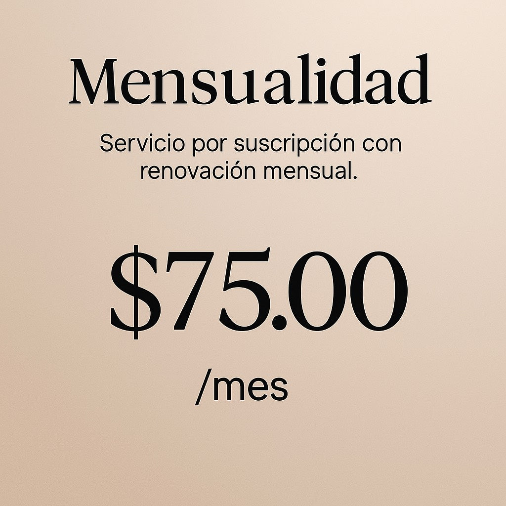 🔹 Mensualidad de seguimiento